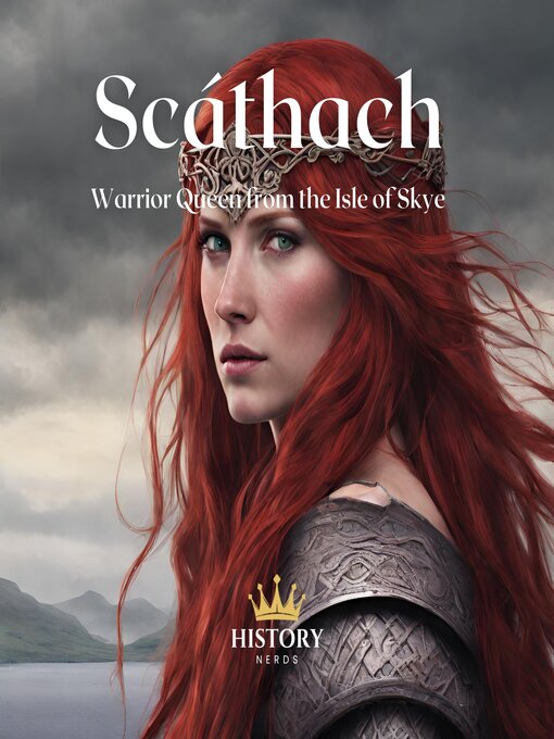 Title details for Scáthach by History Nerds - Available